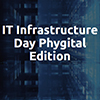 IT Infrastructure Day 2021